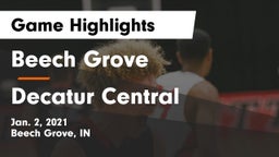Beech Grove  vs Decatur Central  Game Highlights - Jan. 2, 2021