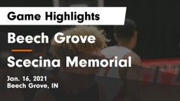 Beech Grove  vs Scecina Memorial  Game Highlights - Jan. 16, 2021