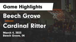 Beech Grove  vs Cardinal Ritter  Game Highlights - March 4, 2023