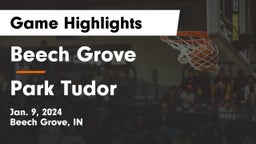 Beech Grove  vs Park Tudor  Game Highlights - Jan. 9, 2024