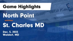 North Point  vs St. Charles MD Game Highlights - Dec. 5, 2023