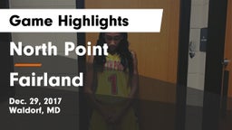 North Point  vs Fairland  Game Highlights - Dec. 29, 2017