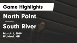 North Point  vs South River  Game Highlights - March 1, 2018