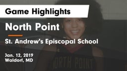 North Point  vs St. Andrew's Episcopal School Game Highlights - Jan. 12, 2019