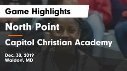 North Point  vs Capitol Christian Academy Game Highlights - Dec. 30, 2019