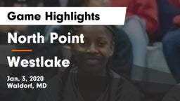 North Point  vs Westlake  Game Highlights - Jan. 3, 2020