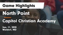 North Point  vs Capitol Christian Academy Game Highlights - Jan. 11, 2020