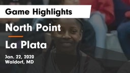 North Point  vs La Plata  Game Highlights - Jan. 22, 2020