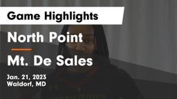 North Point  vs Mt. De Sales Game Highlights - Jan. 21, 2023