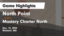 North Point  vs Mastery Charter North  Game Highlights - Dec. 15, 2023