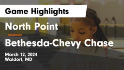 North Point  vs Bethesda-Chevy Chase Game Highlights - March 12, 2024