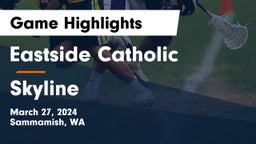 Eastside Catholic  vs Skyline   Game Highlights - March 27, 2024