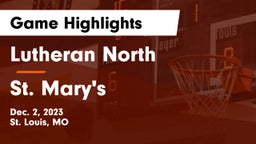 Lutheran North  vs St. Mary's  Game Highlights - Dec. 2, 2023