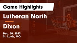 Lutheran North  vs Dixon  Game Highlights - Dec. 30, 2023