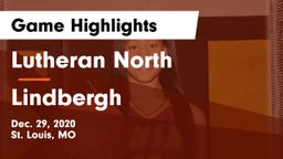 Lutheran North  vs Lindbergh  Game Highlights - Dec. 29, 2020