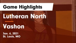 Lutheran North  vs Vashon  Game Highlights - Jan. 6, 2021