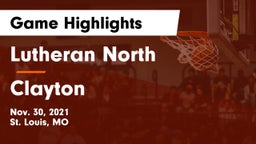 Lutheran North  vs Clayton  Game Highlights - Nov. 30, 2021