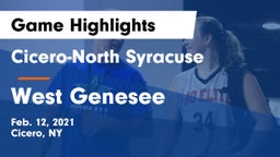 Cicero-North Syracuse  vs West Genesee  Game Highlights - Feb. 12, 2021