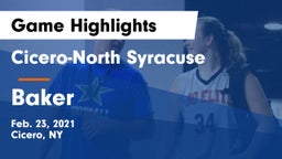 Cicero-North Syracuse  vs Baker  Game Highlights - Feb. 23, 2021