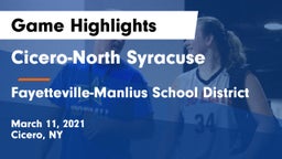 Cicero-North Syracuse  vs Fayetteville-Manlius School District  Game Highlights - March 11, 2021