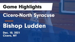 Cicero-North Syracuse  vs Bishop Ludden  Game Highlights - Dec. 10, 2021