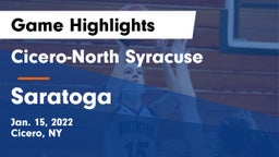 Cicero-North Syracuse  vs Saratoga  Game Highlights - Jan. 15, 2022