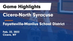 Cicero-North Syracuse  vs Fayetteville-Manlius School District  Game Highlights - Feb. 22, 2022