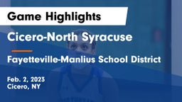 Cicero-North Syracuse  vs Fayetteville-Manlius School District  Game Highlights - Feb. 2, 2023
