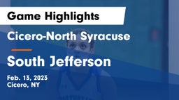 Cicero-North Syracuse  vs South Jefferson  Game Highlights - Feb. 13, 2023