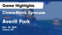 Cicero-North Syracuse  vs Averill Park  Game Highlights - Dec. 28, 2023