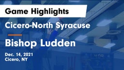 Cicero-North Syracuse  vs Bishop Ludden  Game Highlights - Dec. 14, 2021