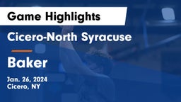 Cicero-North Syracuse  vs Baker  Game Highlights - Jan. 26, 2024