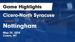 Cicero-North Syracuse  vs Nottingham Game Highlights - May 29, 2024
