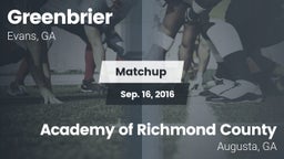 Matchup: Greenbrier High vs. Academy of Richmond County  2016