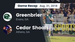 Recap: Greenbrier  vs. Cedar Shoals   2018