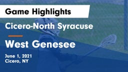 Cicero-North Syracuse  vs West Genesee  Game Highlights - June 1, 2021