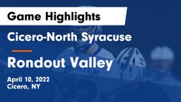 Cicero-North Syracuse  vs Rondout Valley  Game Highlights - April 10, 2022