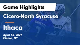Cicero-North Syracuse  vs Ithaca  Game Highlights - April 14, 2022