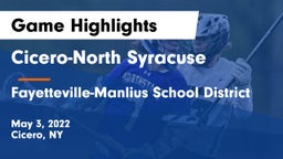 Cicero-North Syracuse  vs Fayetteville-Manlius School District  Game Highlights - May 3, 2022