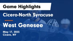 Cicero-North Syracuse  vs West Genesee  Game Highlights - May 17, 2023
