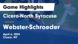 Cicero-North Syracuse  vs Webster-Schroeder  Game Highlights - April 6, 2024