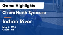 Cicero-North Syracuse  vs Indian River  Game Highlights - May 4, 2024