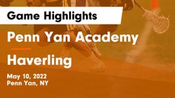 Penn Yan Academy  vs Haverling  Game Highlights - May 10, 2022