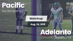 Matchup: Pacific  vs. Adelanto  2018