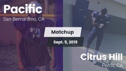 Matchup: Pacific  vs. Citrus Hill  2019