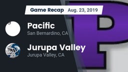 Recap: Pacific  vs. Jurupa Valley  2019