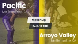 Matchup: Pacific  vs. Arroyo Valley  2019