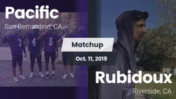 Matchup: Pacific  vs. Rubidoux  2019