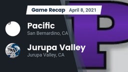 Recap: Pacific  vs. Jurupa Valley  2021