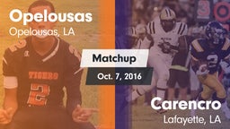 Matchup: Opelousas High vs. Carencro  2016